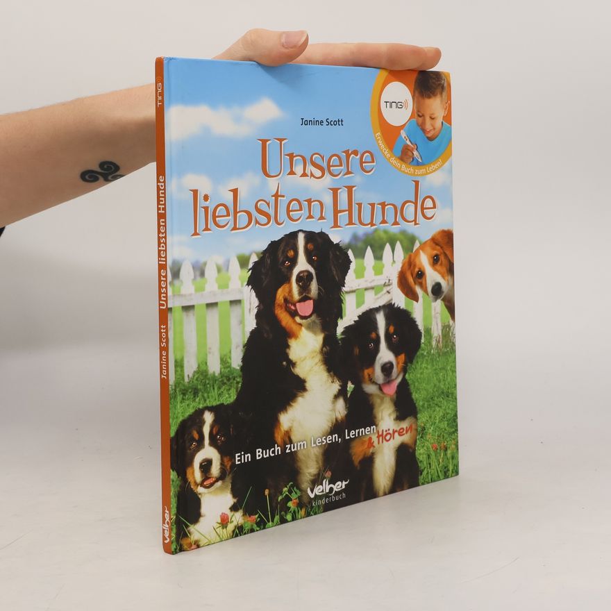 Janine Scott Unsere liebsten Hunde