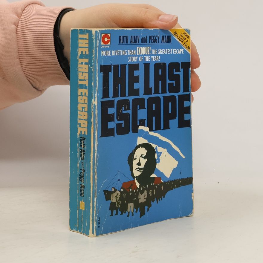 Ruth Aliav Last Escape