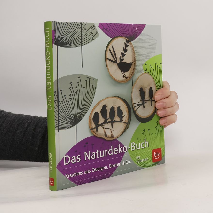Eva Neumann Das Naturdeko-Buch