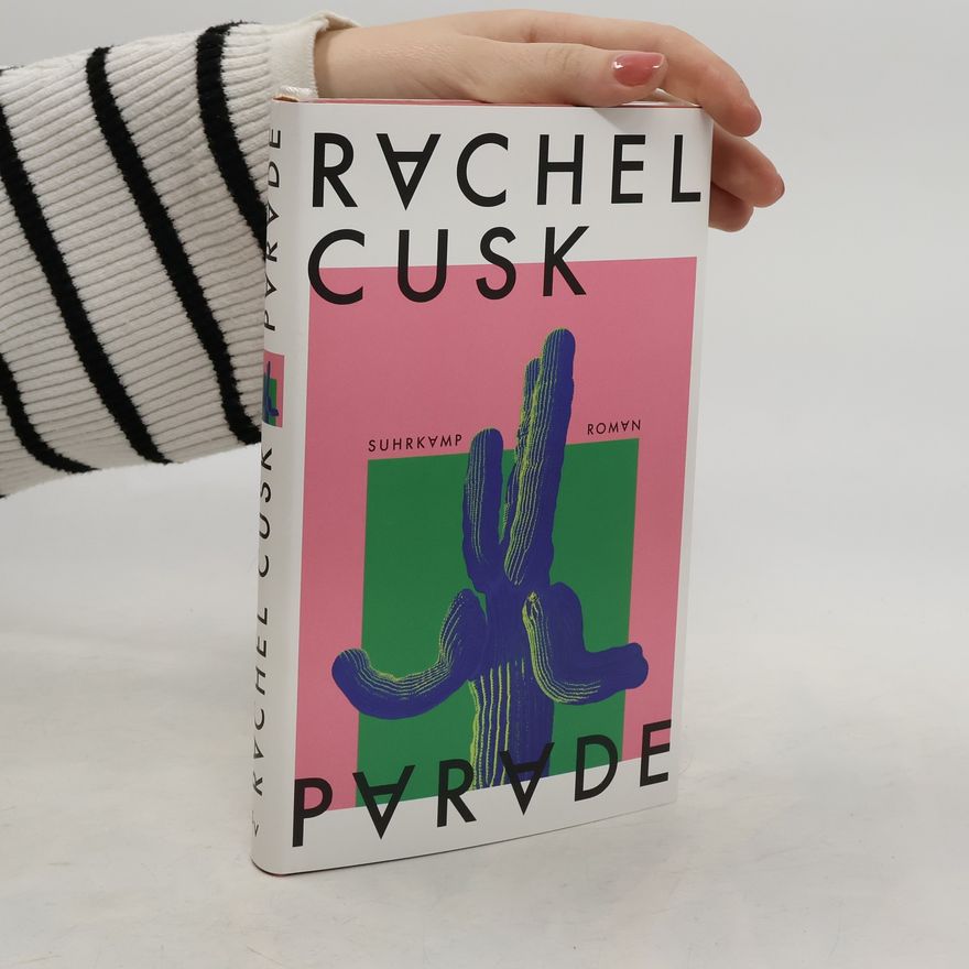 Rachel Cusk Parade