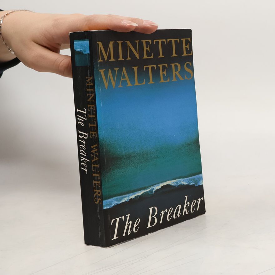 Minette Walters The Breaker