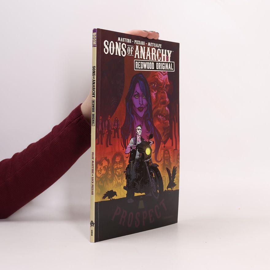 Ollie Masters Sons of Anarchy: Redwood Original Vol. 1