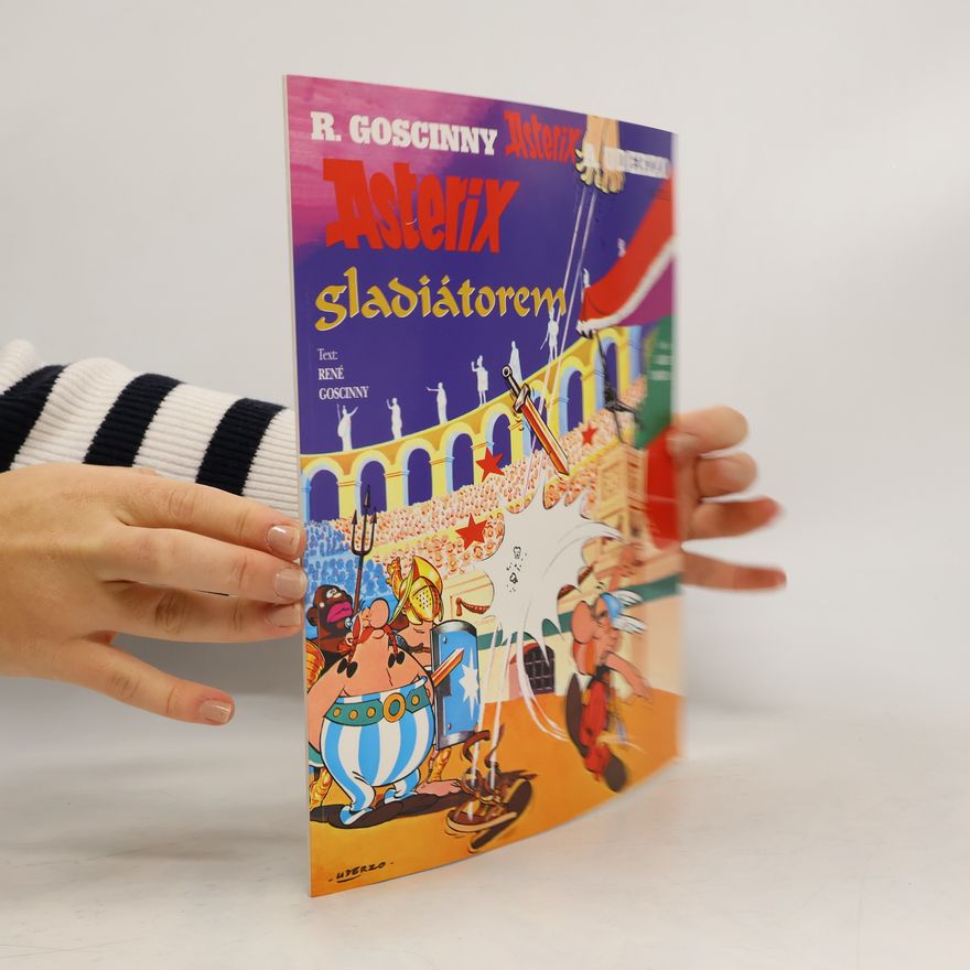 René Goscinny Asterix gladiátorem