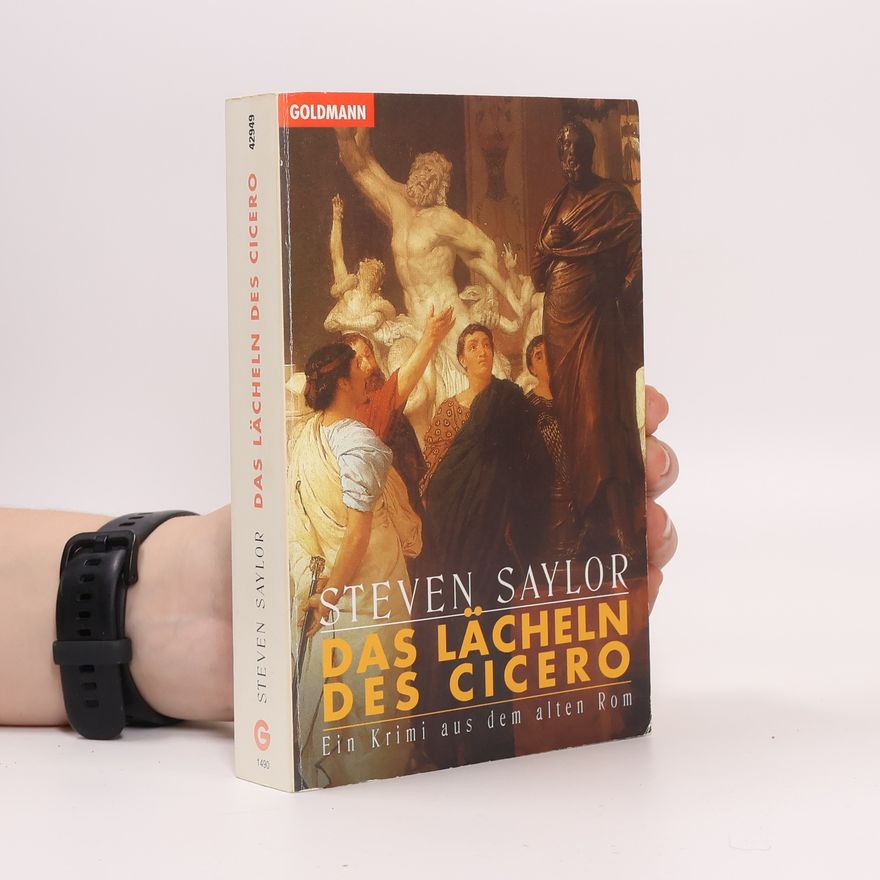 Steven Saylor Das Lächeln des Cicero