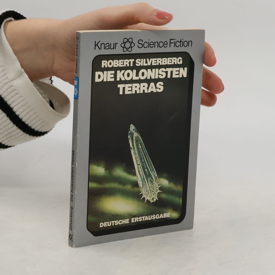 Robert Silverberg Die Kolonisten Terras