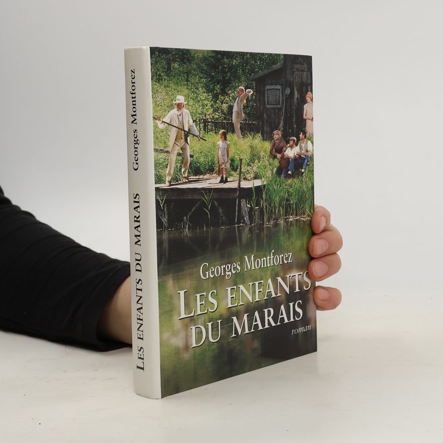 Georges Montforez Les enfants du marais