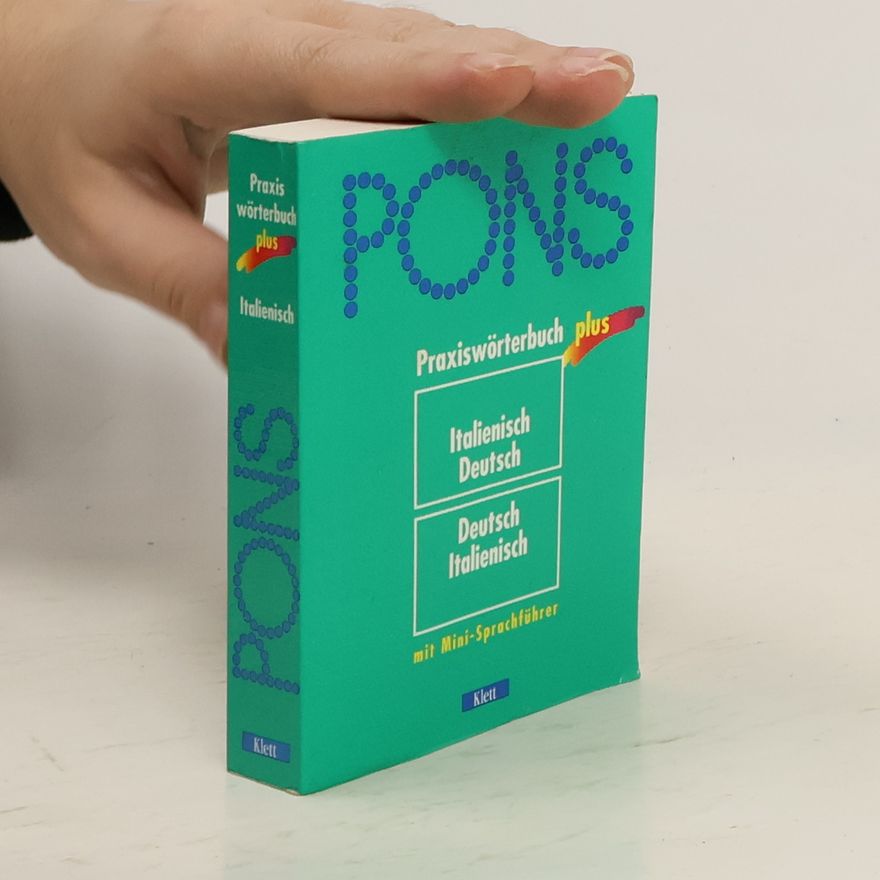 Veronika Schnorr PONS Praxiswörterbuch Plus Italienisch Deutsch, Deutsch Italienisch