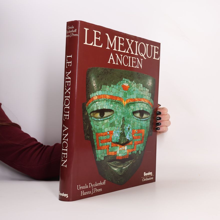 Various authors Le Mexique ancien