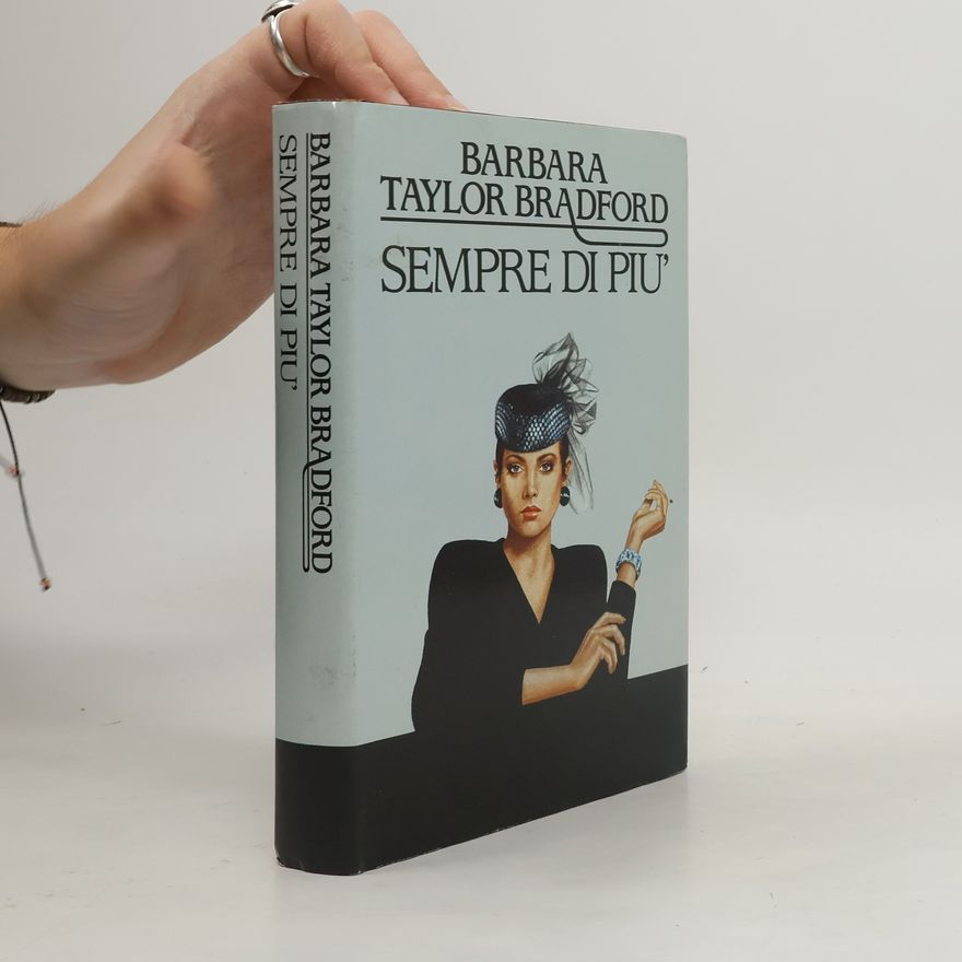 Barbara Taylor Bradford Sempre di più