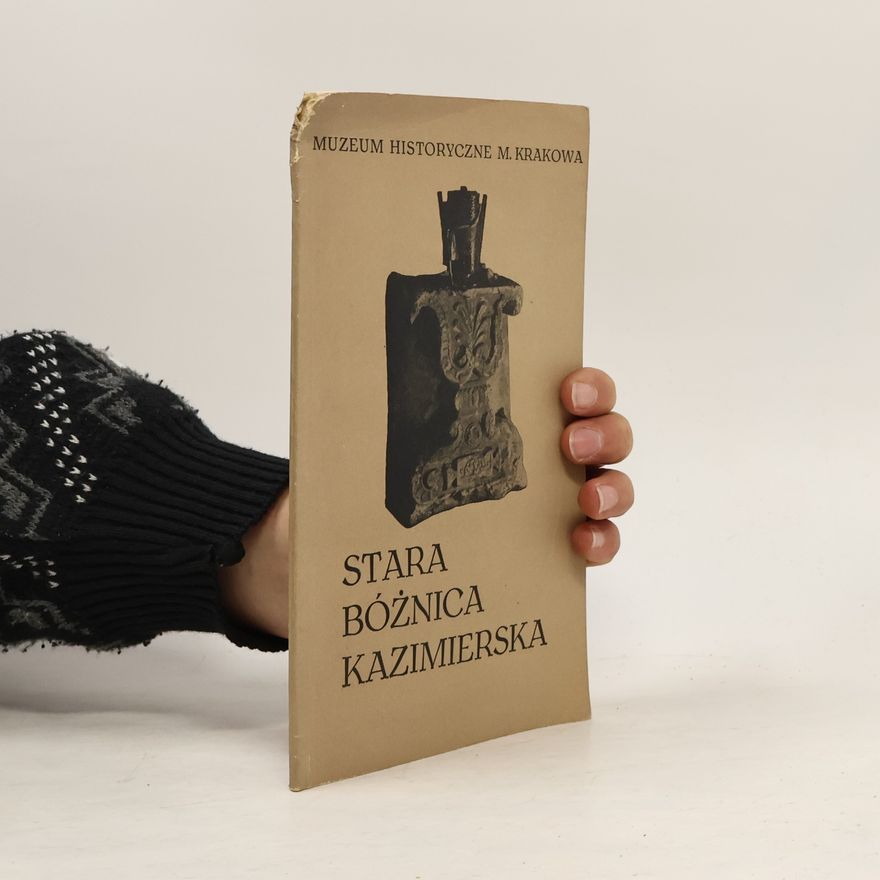Autorenkollektiv Stara Bóżnica Kazimierska