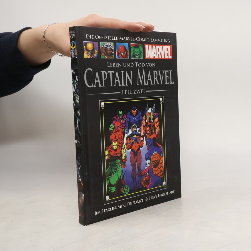 Jim Starlin Die offizielle Marvel-Comic-Sammlung Classic XXV. Leben und Tod von Captain Marvel Teil 2