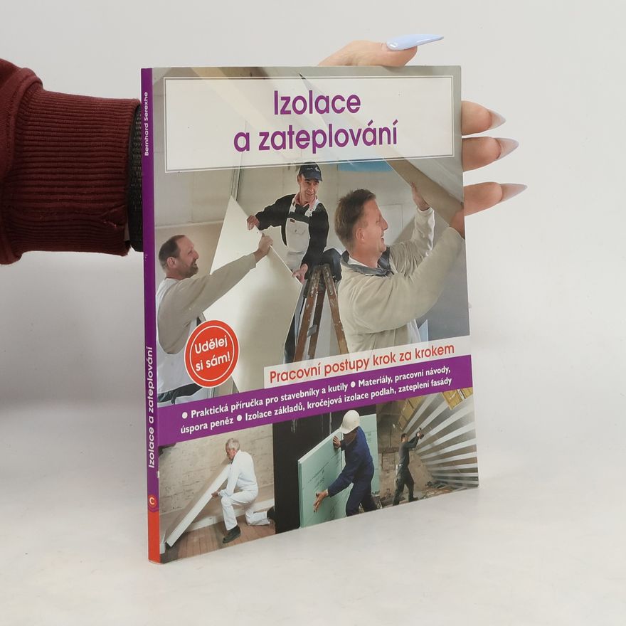 Bernhard Serexhe Izolace a zateplování