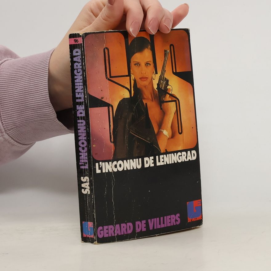 Gérard de Villiers L'Inconnu de Leningrad