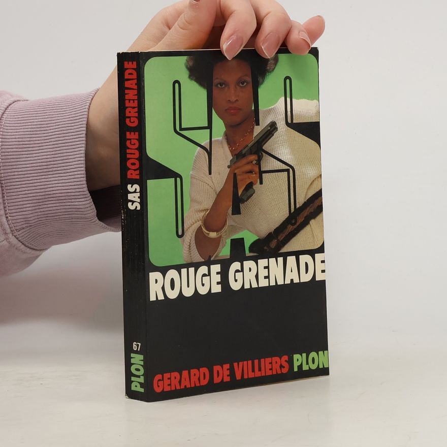 Gérard de Villiers SAS Rouge Grenade