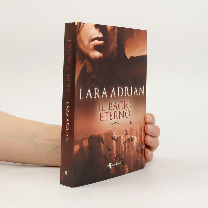 Lara Adrian Il bacio eterno