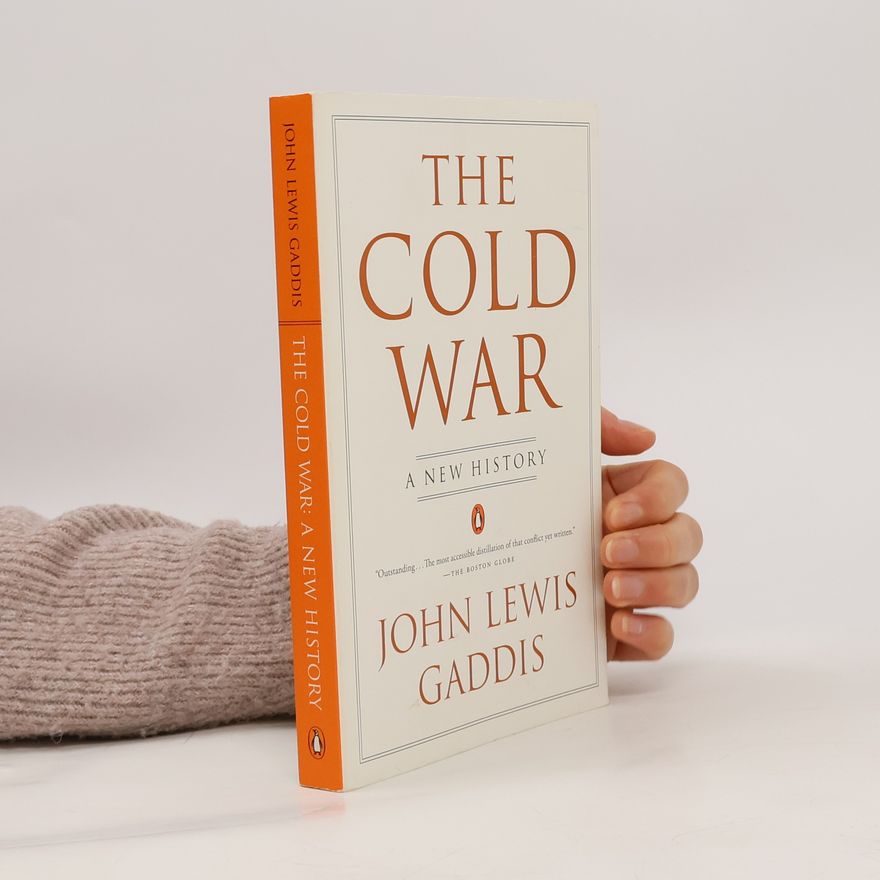 John Lewis Gaddis The Cold War