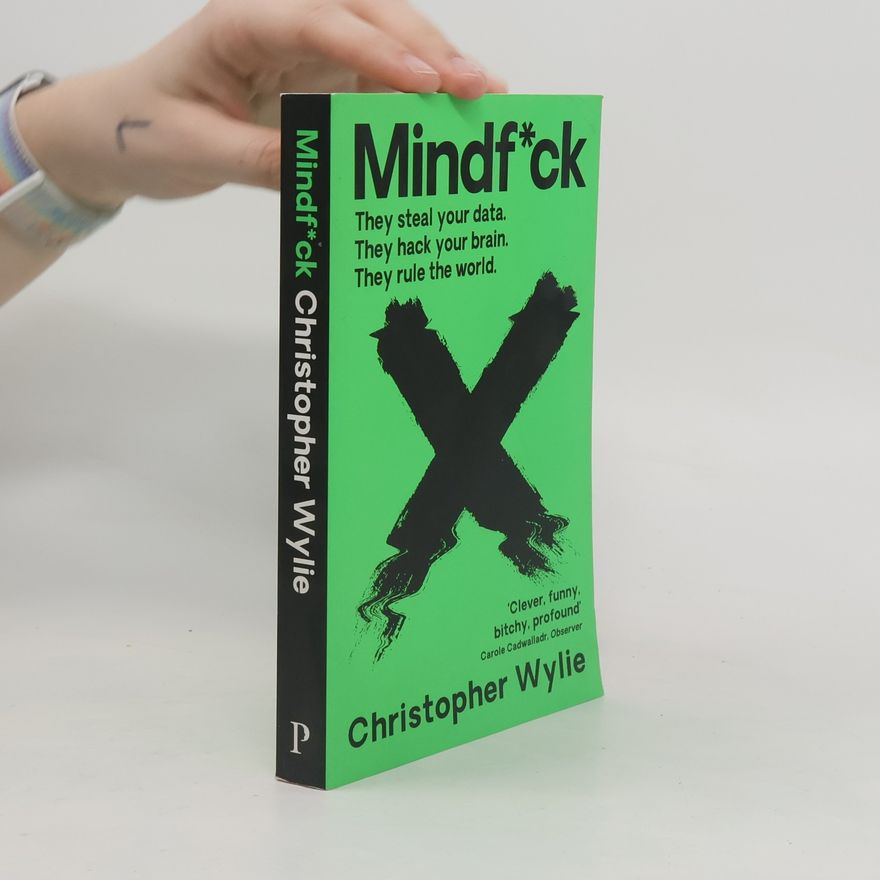 Christopher Wylie Mindf*ck