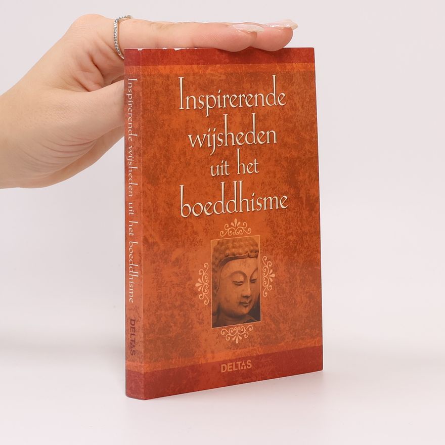 Autores varios Inspirerende wijsheden uit het boeddhisme / druk 1