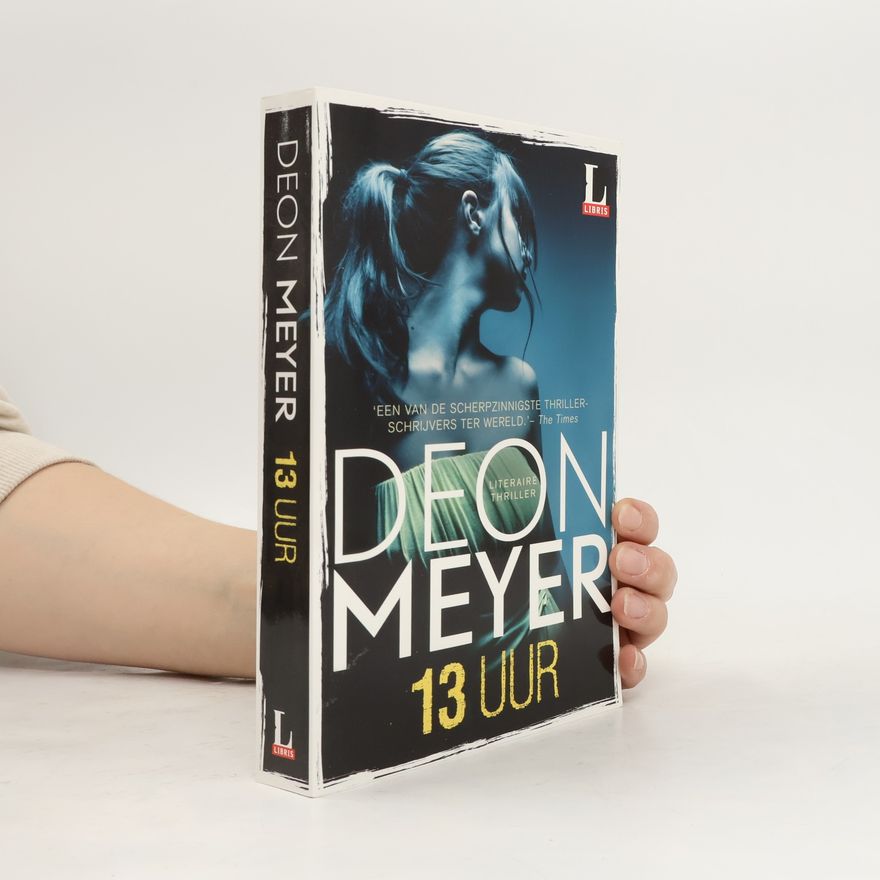 Deon Meyer 13 Uur