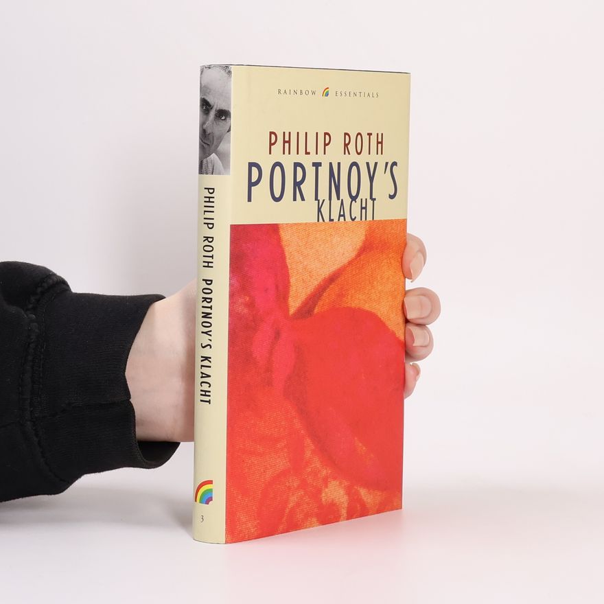 Philip Roth Rainbow Essentials - 3: Portnoy's klacht