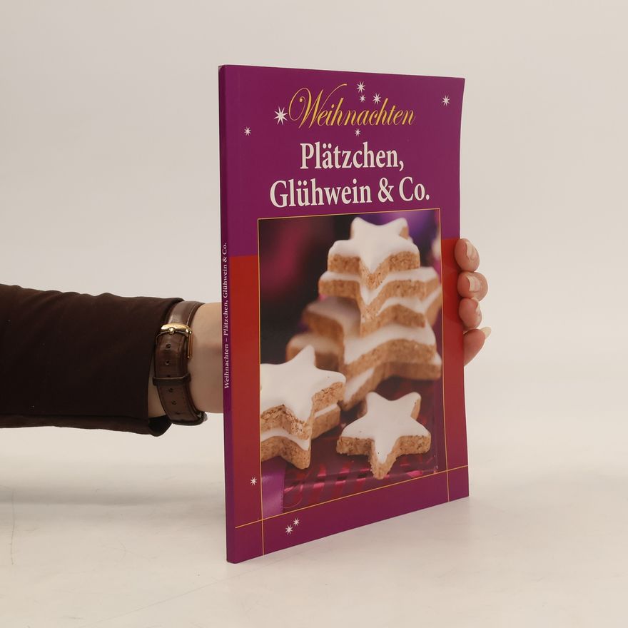 Autorenkollektiv Weihnachten - Weihnachtsgebäck, Glühwein & Co.
