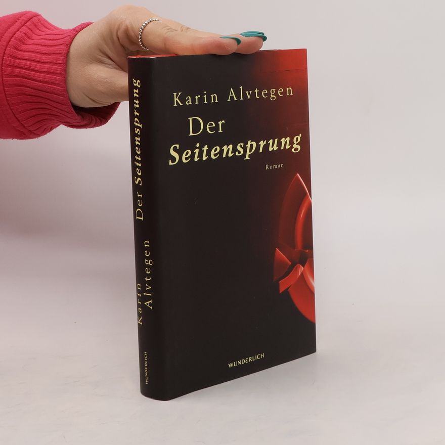 Karin Alvtegen Der Seitensprung