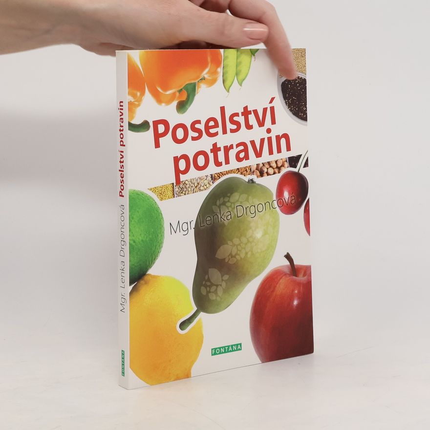 Lenka Drgoncová Poselství potravin