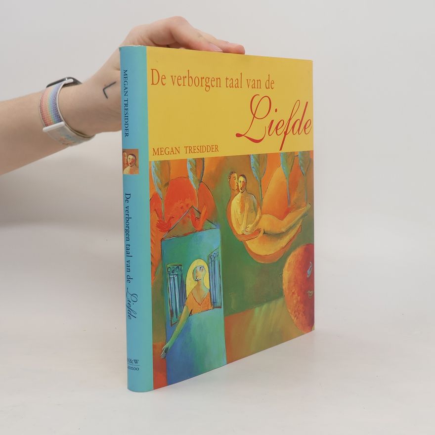 Megan Tresidder De verborgen Taal van de Liefde