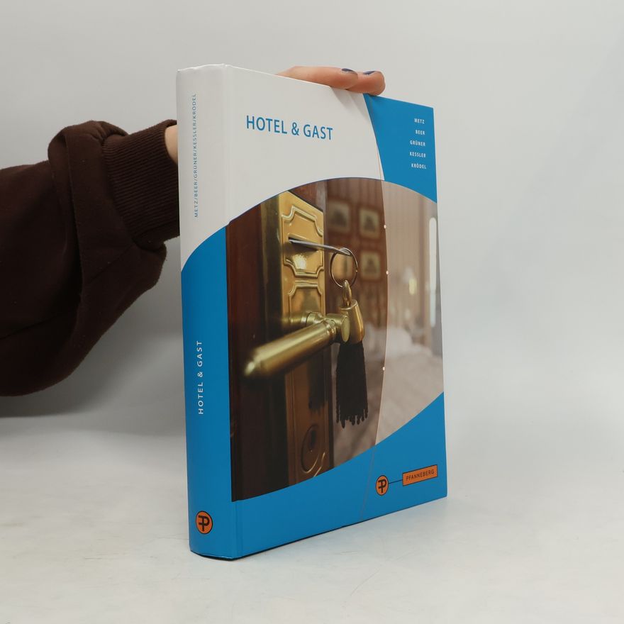 Collectif d'auteurs Hotel und Gast