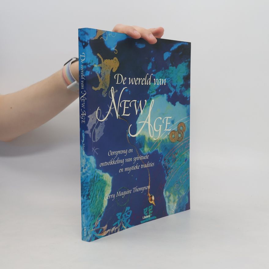 Gerry Thompson De wereld van New Age