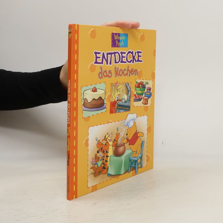 Autorenkollektiv Winnie Puuh - Entdecke das Kochen