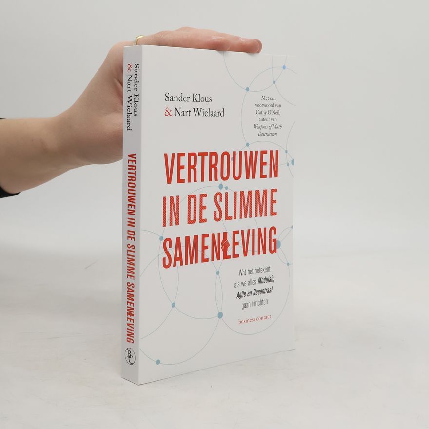 Nart Wielaard Vertrouwen in de slimme samenleving