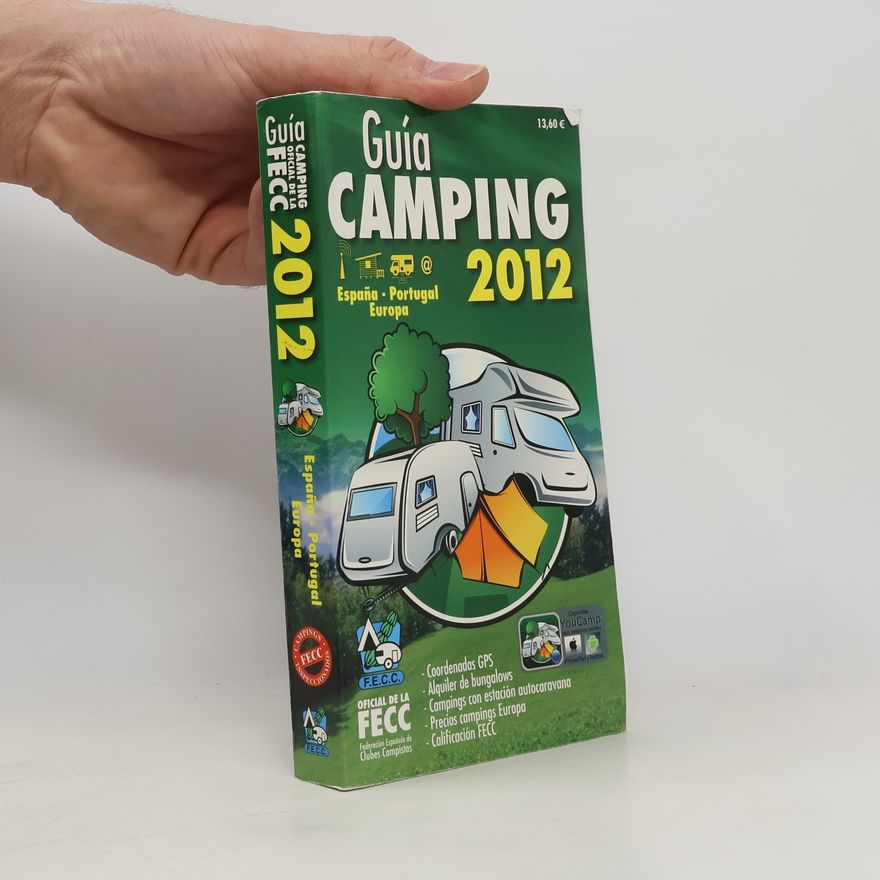Various authors Guía Camping 2012