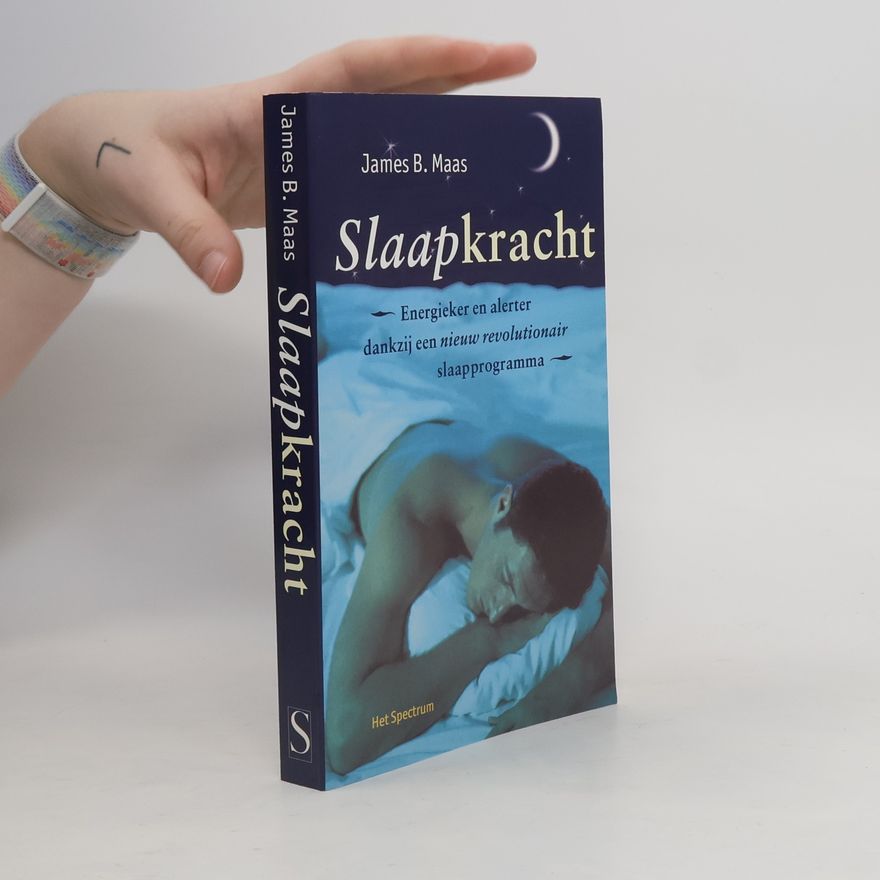 James B. Maas Slaapkracht