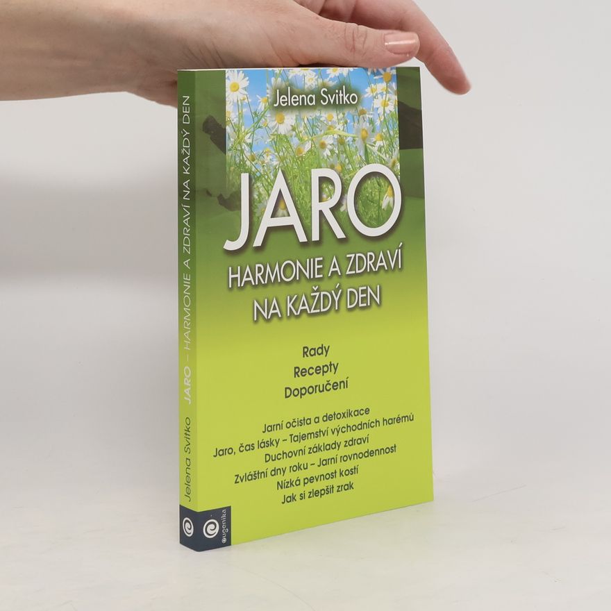 Jelena Svitko Jaro - Harmonie a zdraví na každý den