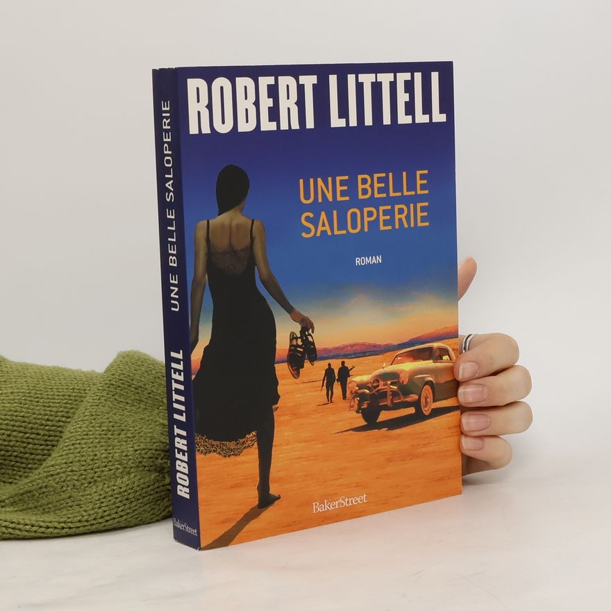 Robert Littell Une belle saloperie