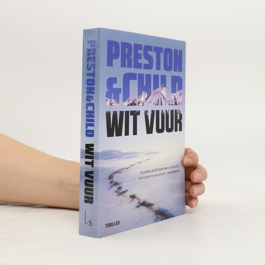 Douglas Preston Wit vuur