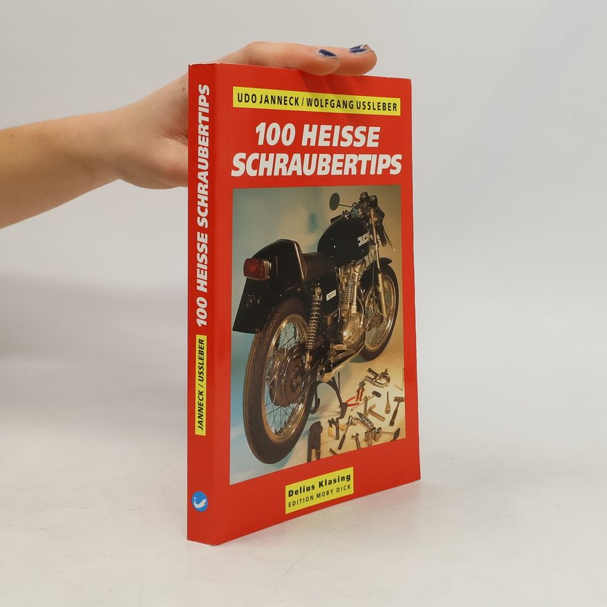 Udo Janneck 100 heisse Schraubertips