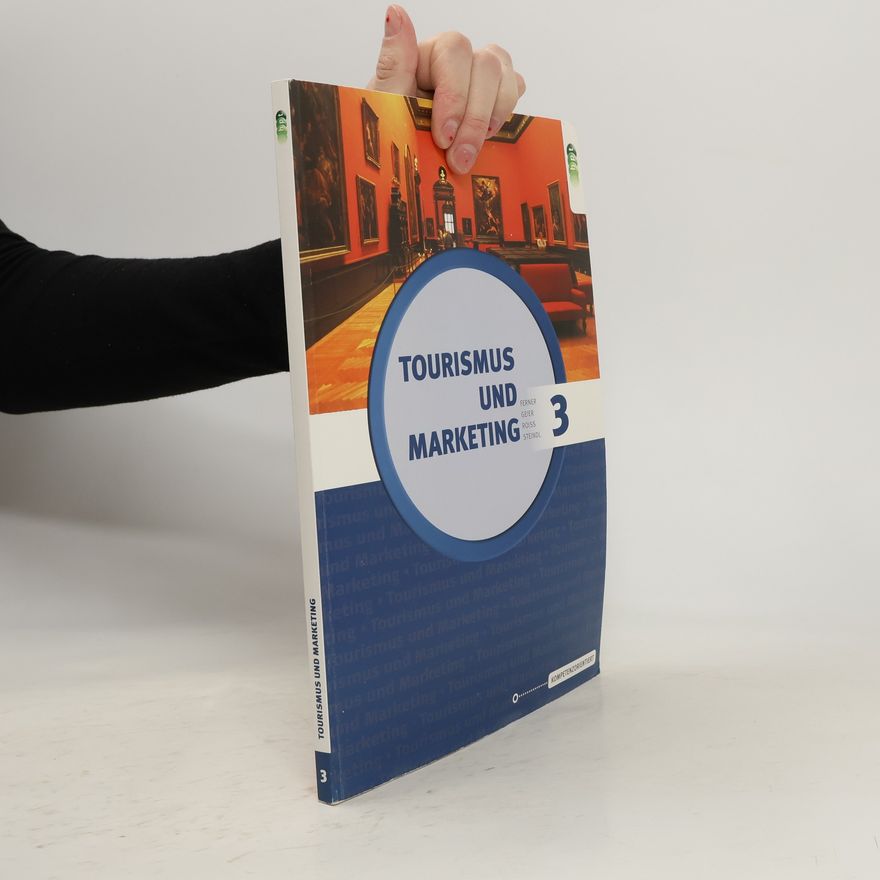 Autorenkollektiv Tourismus und Marketing 3