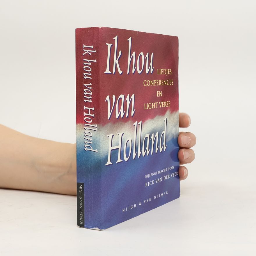 Kick van der Veer Ik hou van Holland