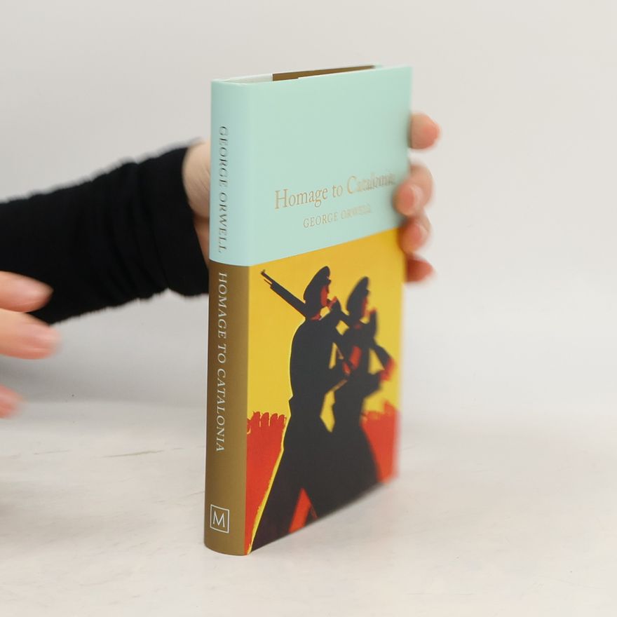 George Orwell Homage to Catalonia