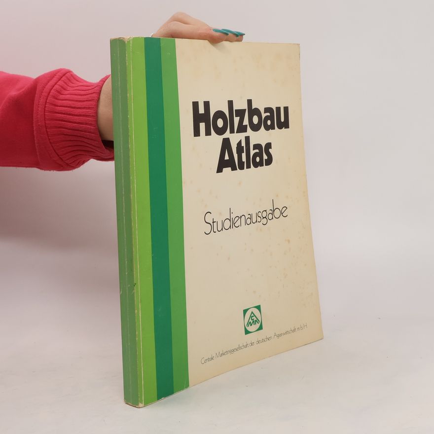 Autorenkollektiv Holzbau Atlas