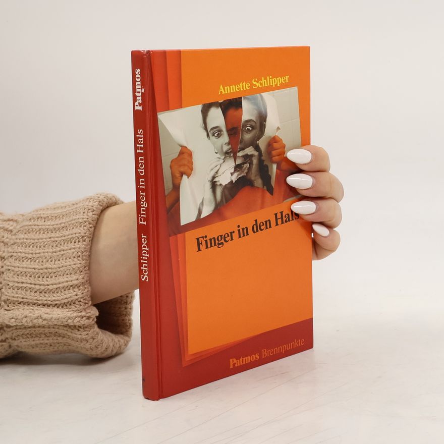 Annette Schlipper Finger in den Hals
