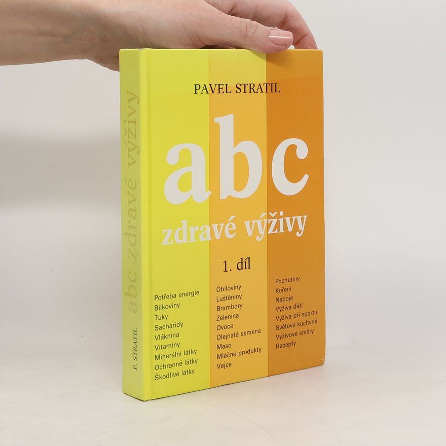 Pavel Stratil ABC zdravé výživy 1