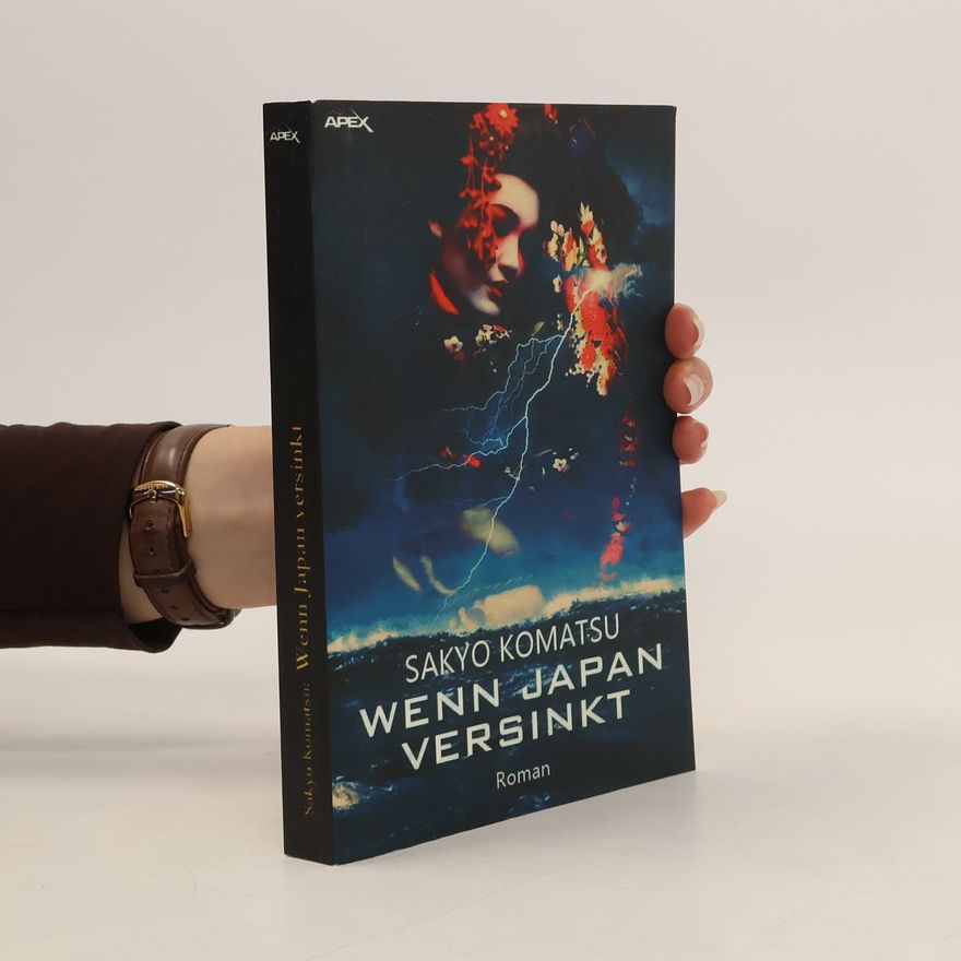 Sakyo Komatsu WENN JAPAN VERSINKT. Der Science-Fiction-Klassiker!