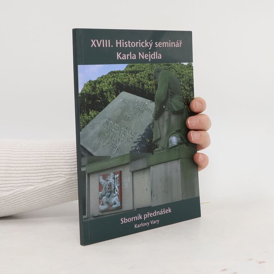 Kolektiv autorů XXVIII. Historický seminář Karla Nejdla