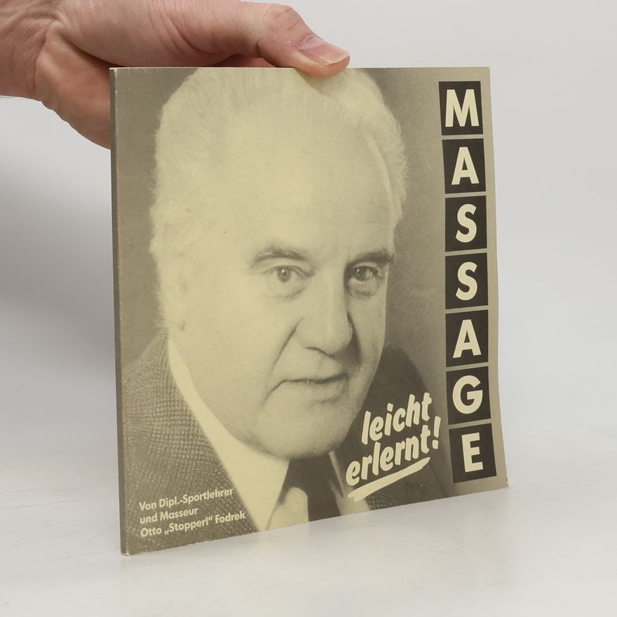 Otto Fodrek Massage leicht erlernt!