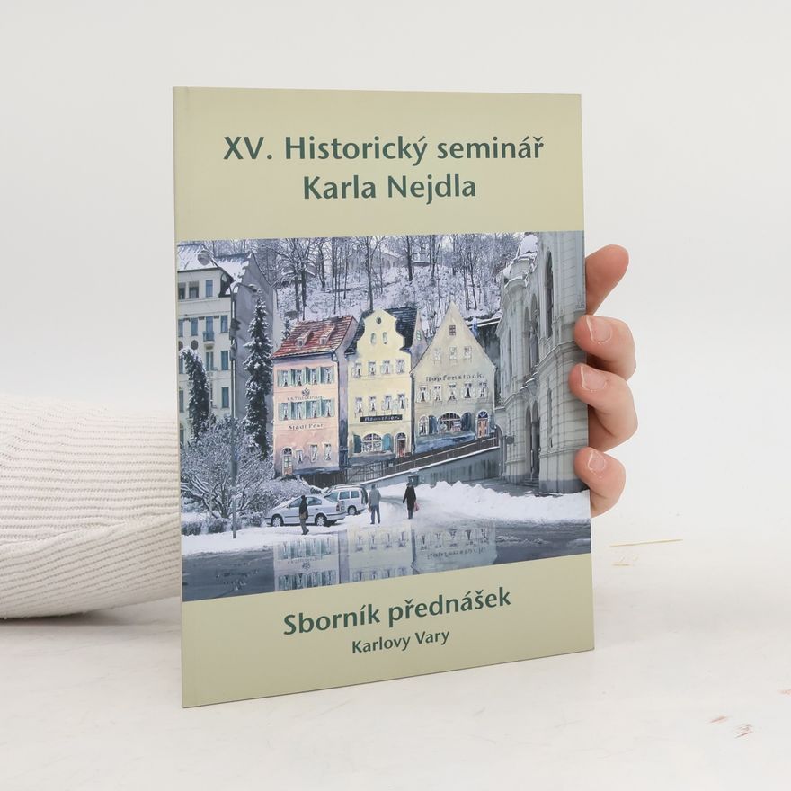 Karel Nejdl XV. Historický seminář Karla Nejdla
