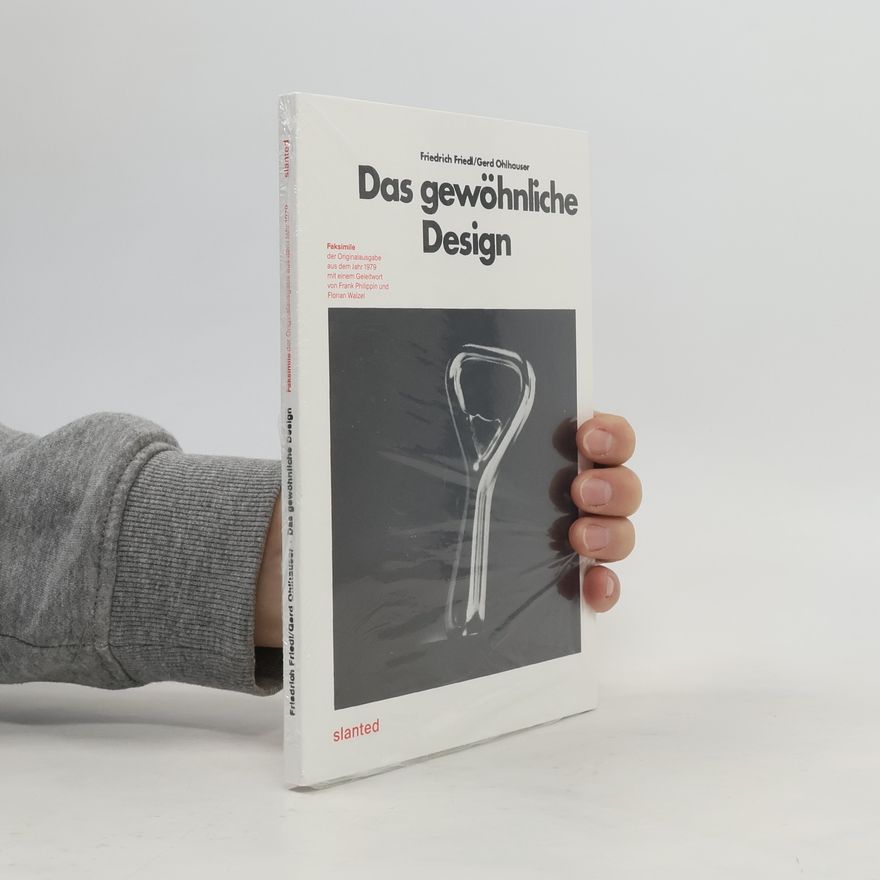 Frank Philippin Das gewöhnliche Design