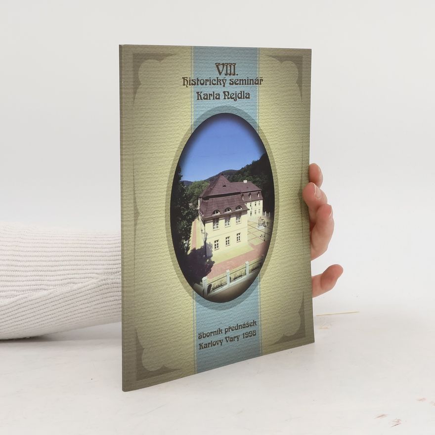 Collectif d'auteurs VIII. Historický seminář Karla Nejdla